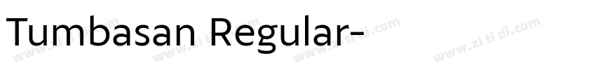 Tumbasan Regular字体转换